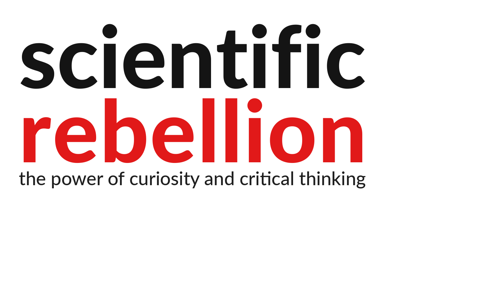 Scientific Rebellion
