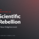 Chapter 10 cover: 'Scientific Rebellion' with subtitle 'A New Enlightenment' on a dark gradient background